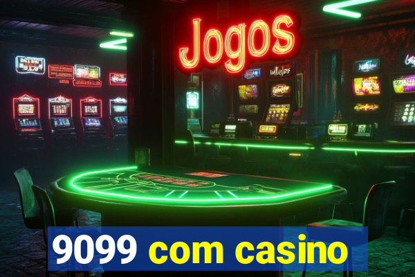 9099 com casino